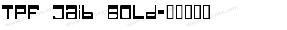 TPF Jaib Bold字体转换